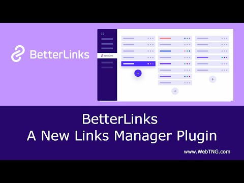 BetterLinks: A New Links Manager Plugin